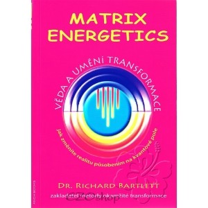 Kniha MATRIX ENERGETICS